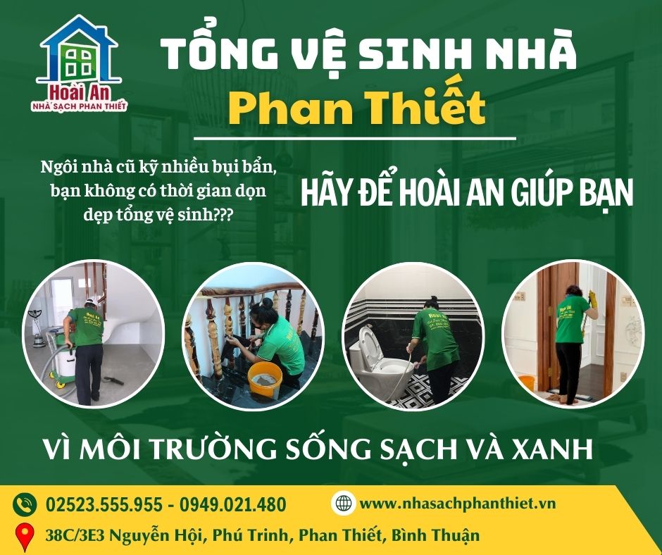 Tổng vệ sinh nhà Phan Thiết 