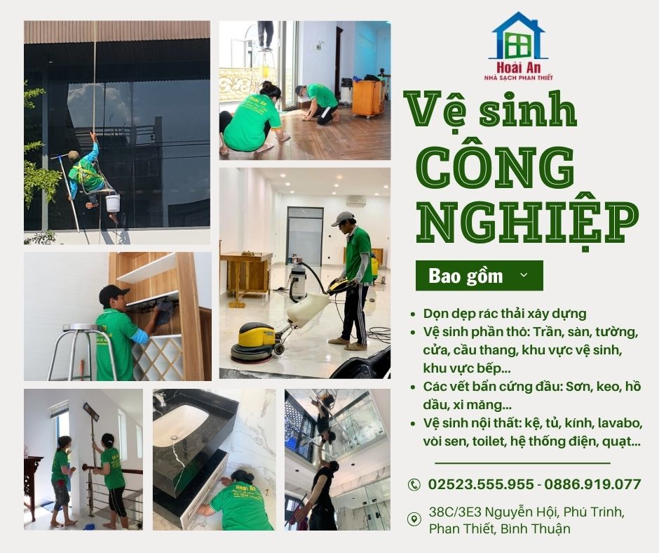 Quy trình vệ sinh công nghiệp Phan Thiết - Nhà sạch Hoài An